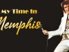 My Time in Memphis