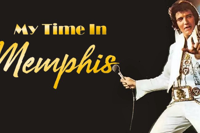 My Time in Memphis